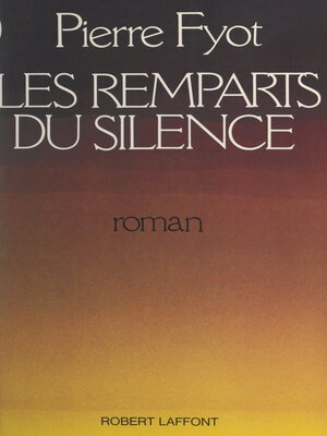 cover image of Les remparts du silence